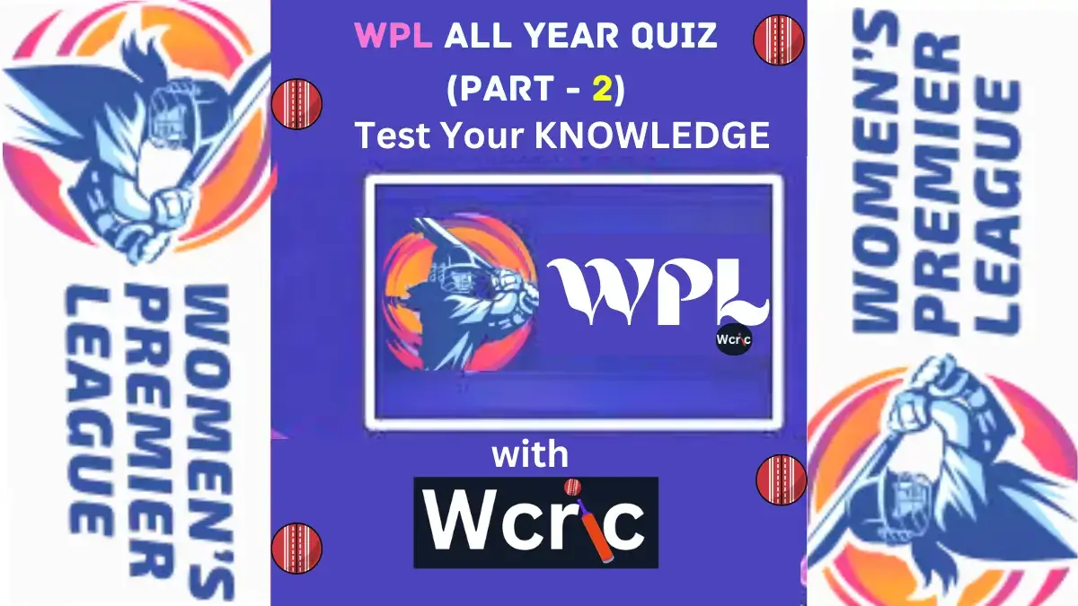 WPL all year Quiz Part 1 1 | TATA WPL Quiz all year (Part -2) 🤯😯