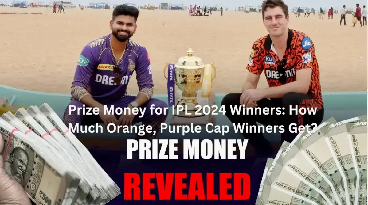 IPL 2024 Prize money and Award Revealed